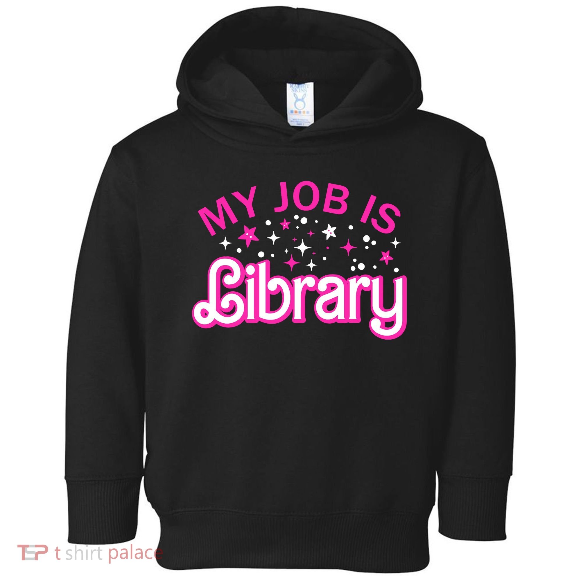 My Job Is A Library Retro Pink Style Reading Books Librarian Toddler Hoodie