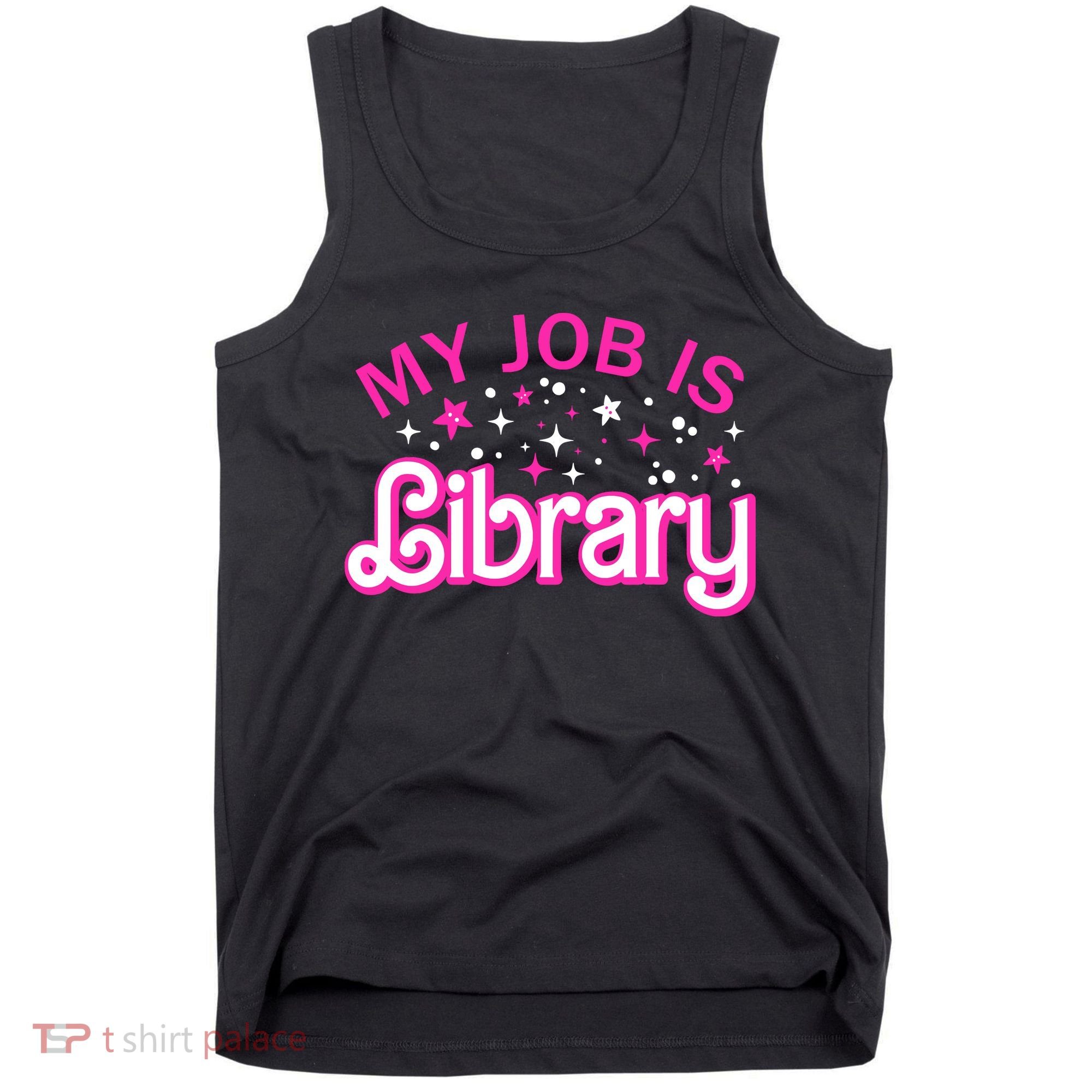 My Job Is A Library Retro Pink Style Reading Books Librarian Tank Top