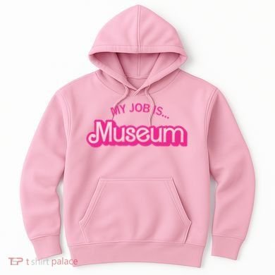 My Job Is Museum Hoodie