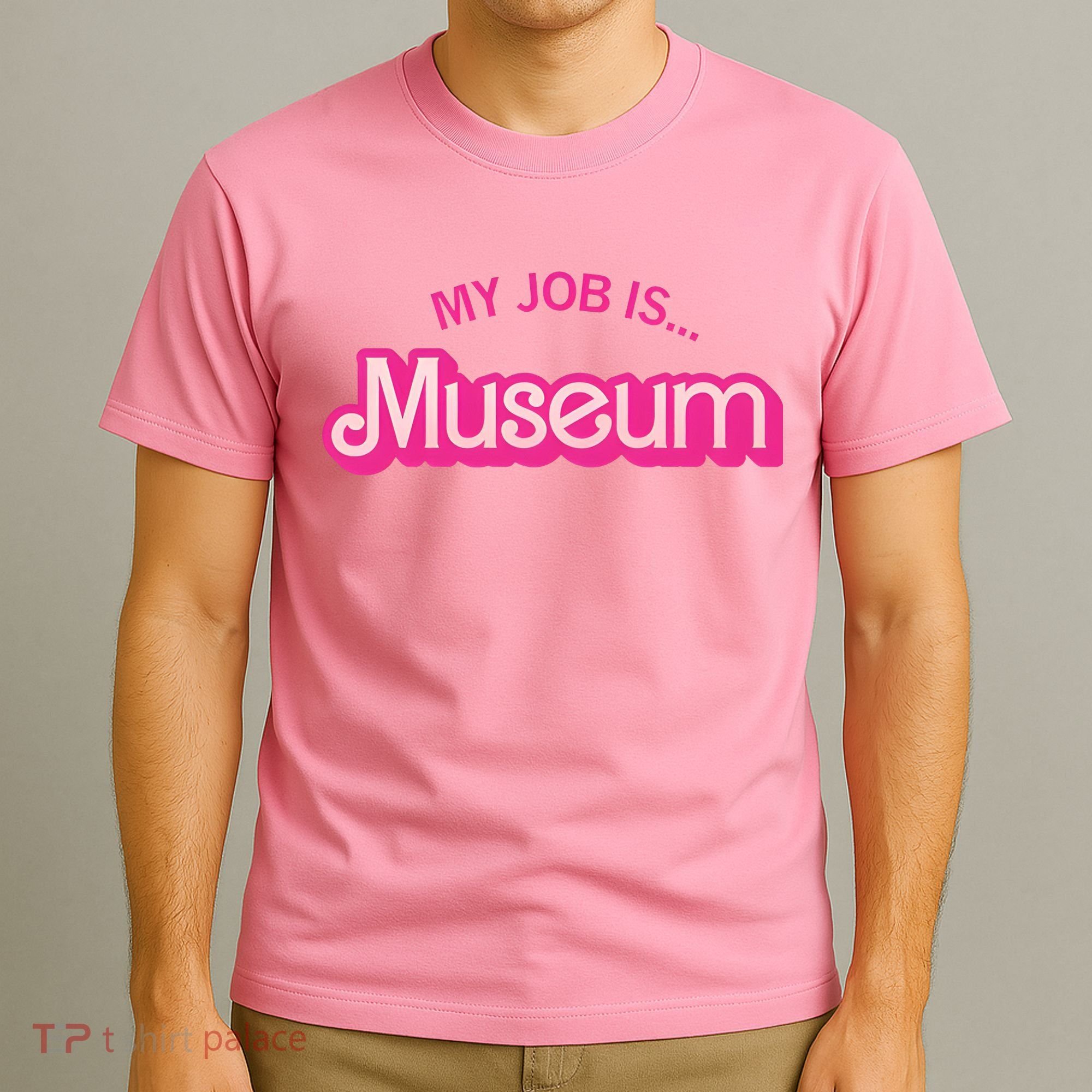 My Job Is Museum T-Shirt