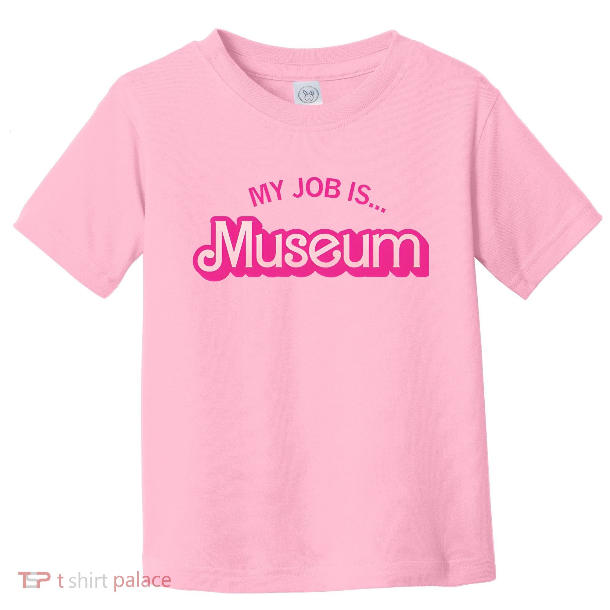 My Job Is Museum Toddler T-Shirt