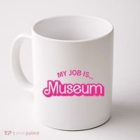 My Job Is Museum Coffee Mug thumb 0