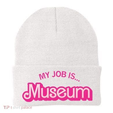 My Job Is Museum Beanie