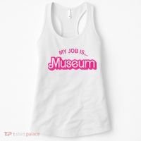 My Job Is Museum Women's Tank Top thumb 0