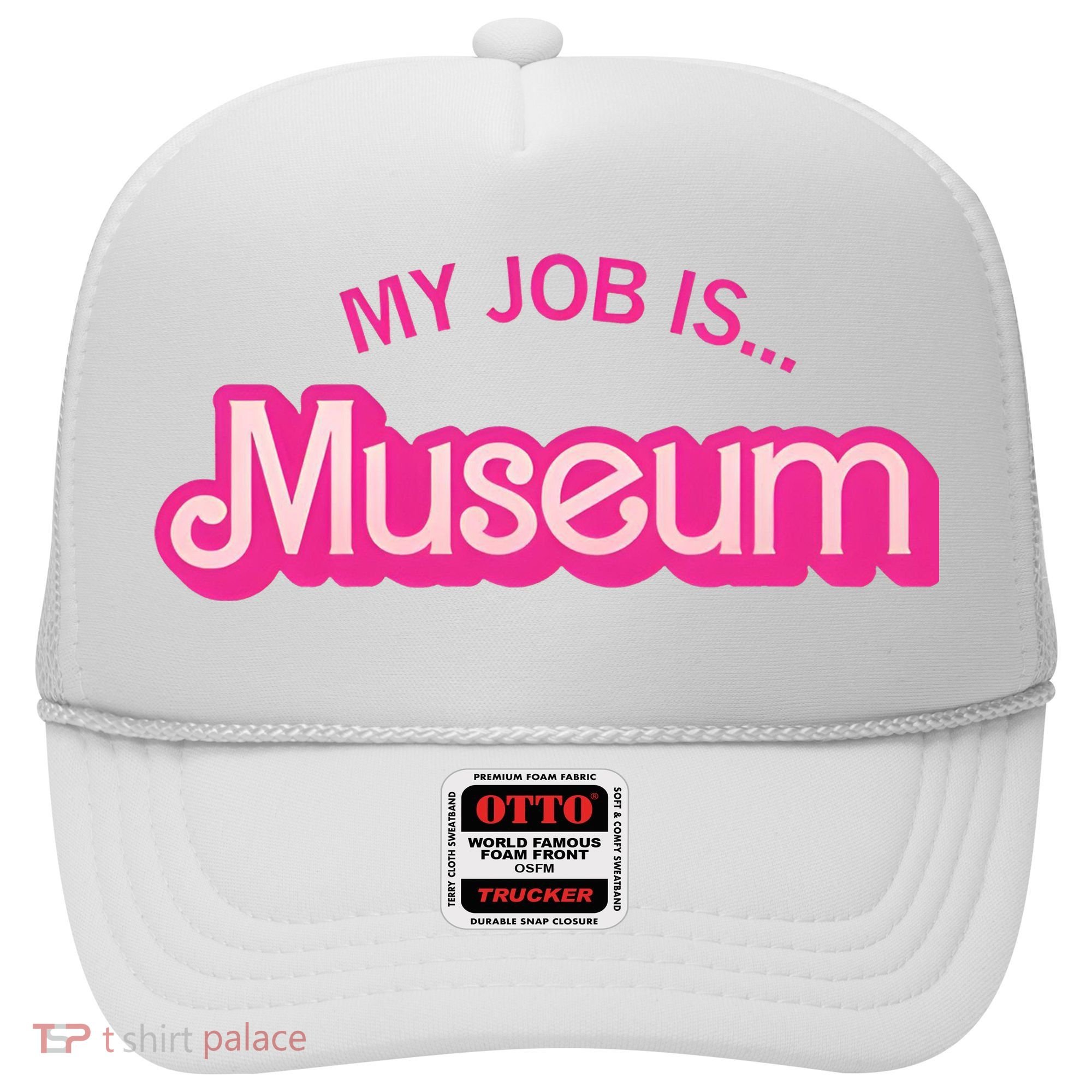 My Job Is Museum Hat