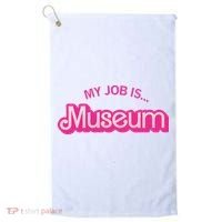 My Job Is Museum Golf Towel thumb 0
