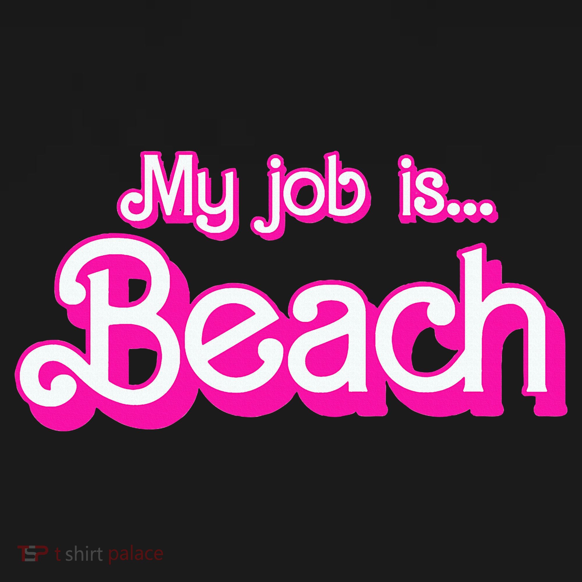 My Job Is Beach Pink Retro Funny Beach Lover Sweatshirt