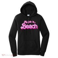 My Job Is Beach Pink Retro Funny Beach Lover Women's Hoodie thumb 0