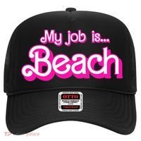 My Job Is Beach Pink Retro Funny Beach Lover Hat thumb 0