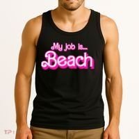 My Job Is Beach Pink Retro Funny Beach Lover Tank Top thumb 3