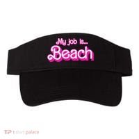 My Job Is Beach Pink Retro Funny Beach Lover Visor thumb 0