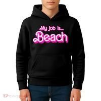 My Job Is Beach Pink Retro Funny Beach Lover Kids Hoodie thumb 4