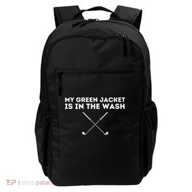 My Jacket Is In The Wash Golfing Lover & Master Golf Gift Backpack