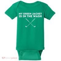 My Jacket Is In The Wash Golfing Lover & Master Golf Gift Baby Bodysuit thumb 0