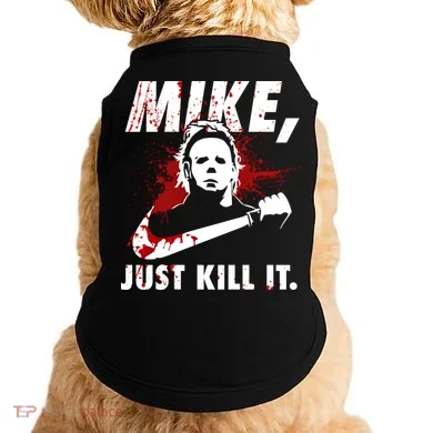 Mike Just Kill It Doggie Tank