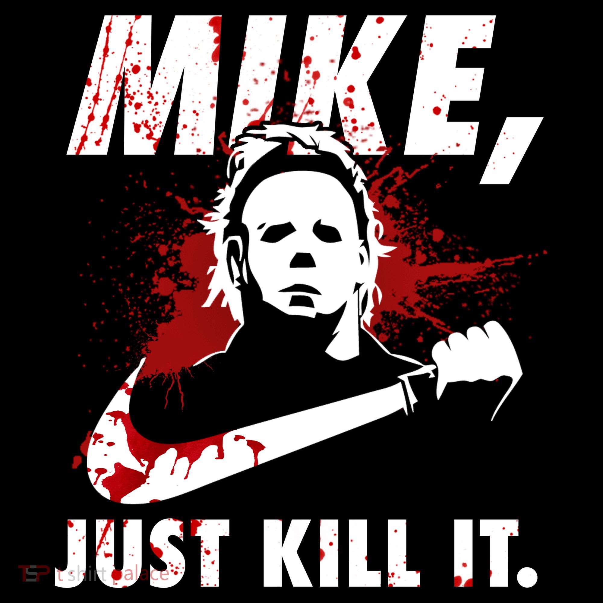 Mike Just Kill It Sweatshirt