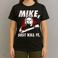 Mike Just Kill It T-Shirt thumb 4