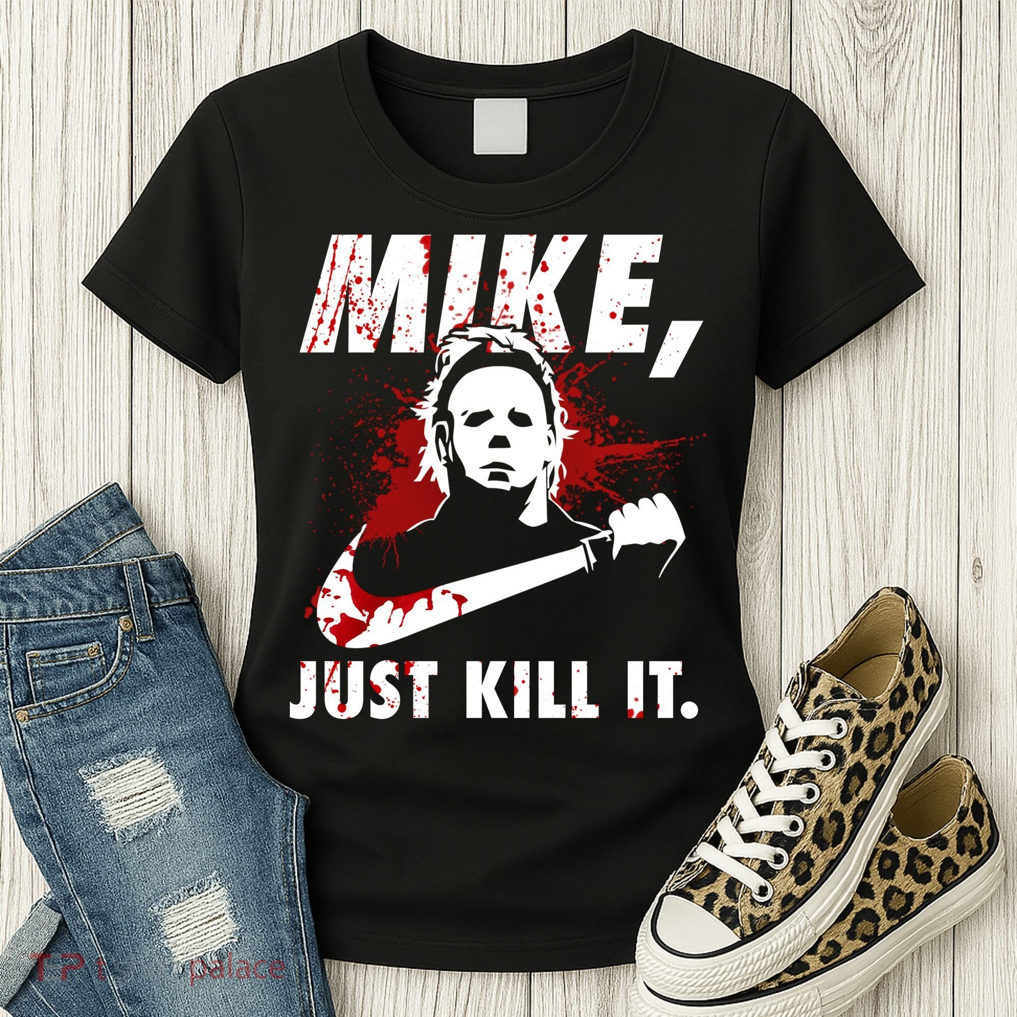 Mike Just Kill It Women's T-Shirt