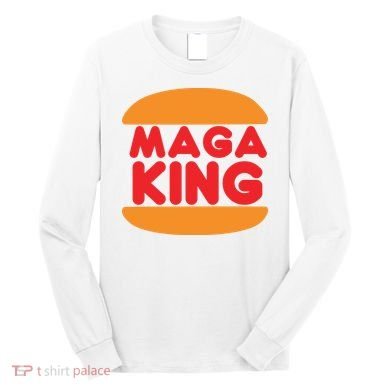 Maga King Burger Spoof Logo Long Sleeve Shirt