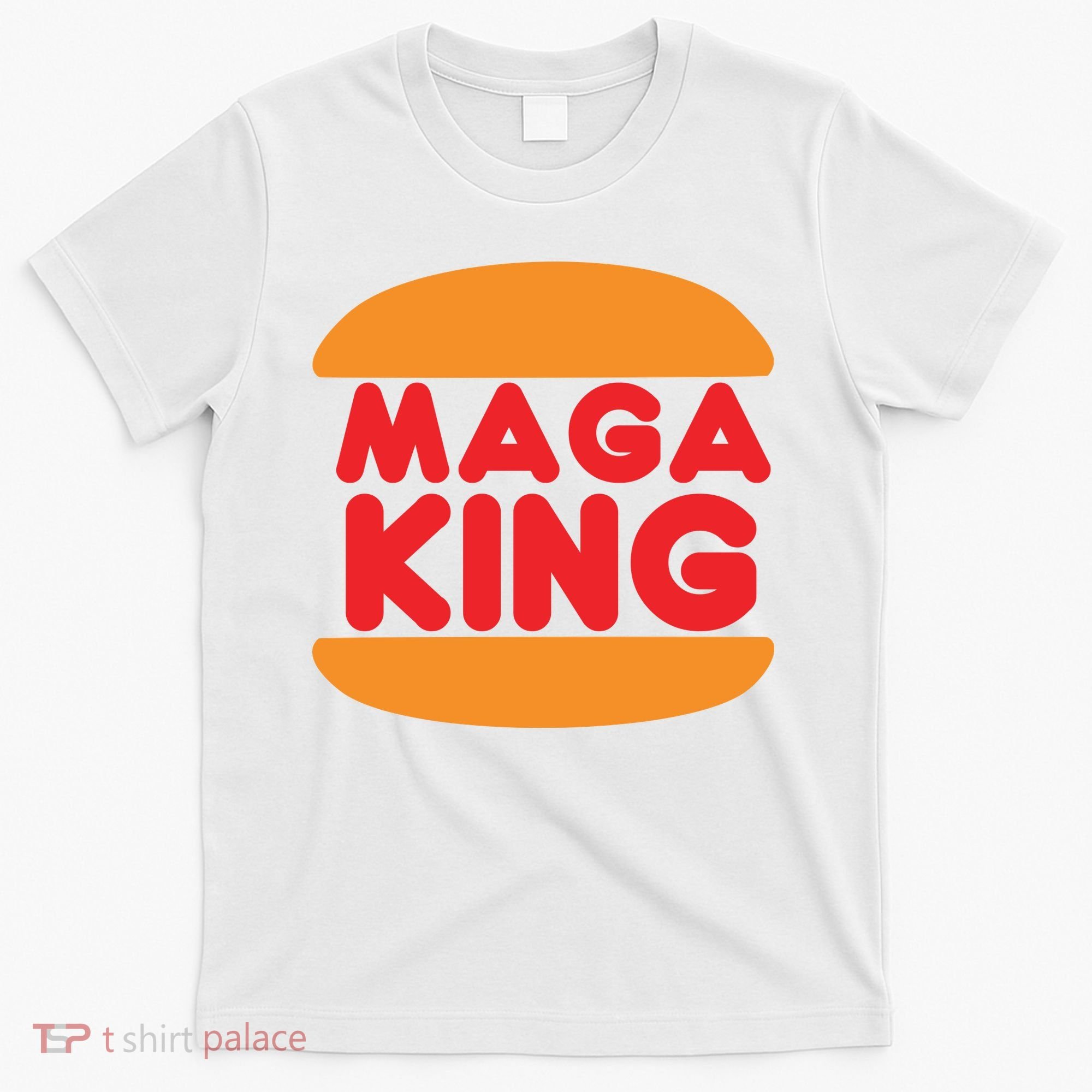 Maga King Burger Spoof Logo T-Shirt