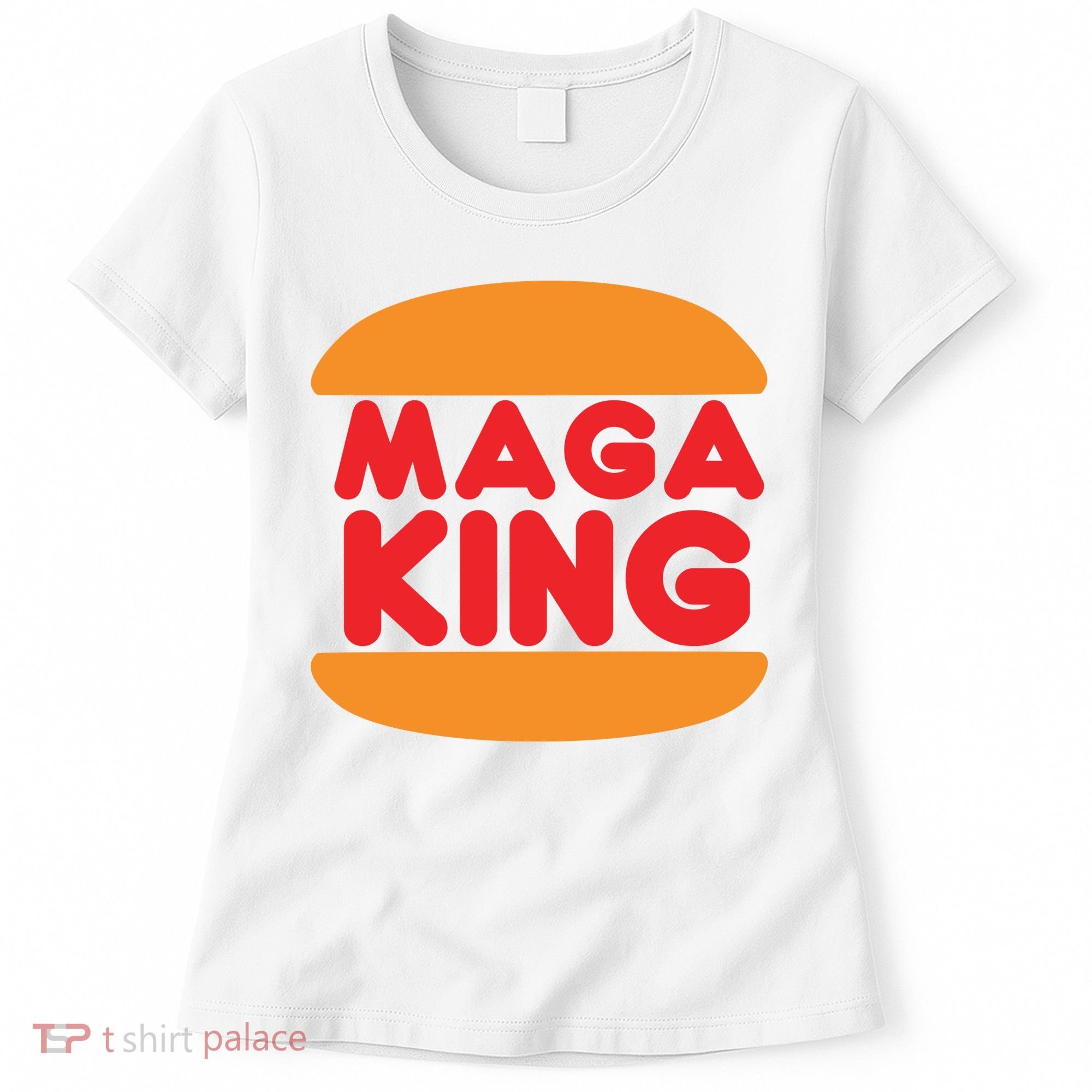 Maga King Burger Spoof Logo Women's T-Shirt