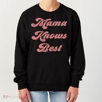 Mama Knows Best Momlife Proud Mom Trendy Vici Funny Gift Women's Sweatshirt thumb 0