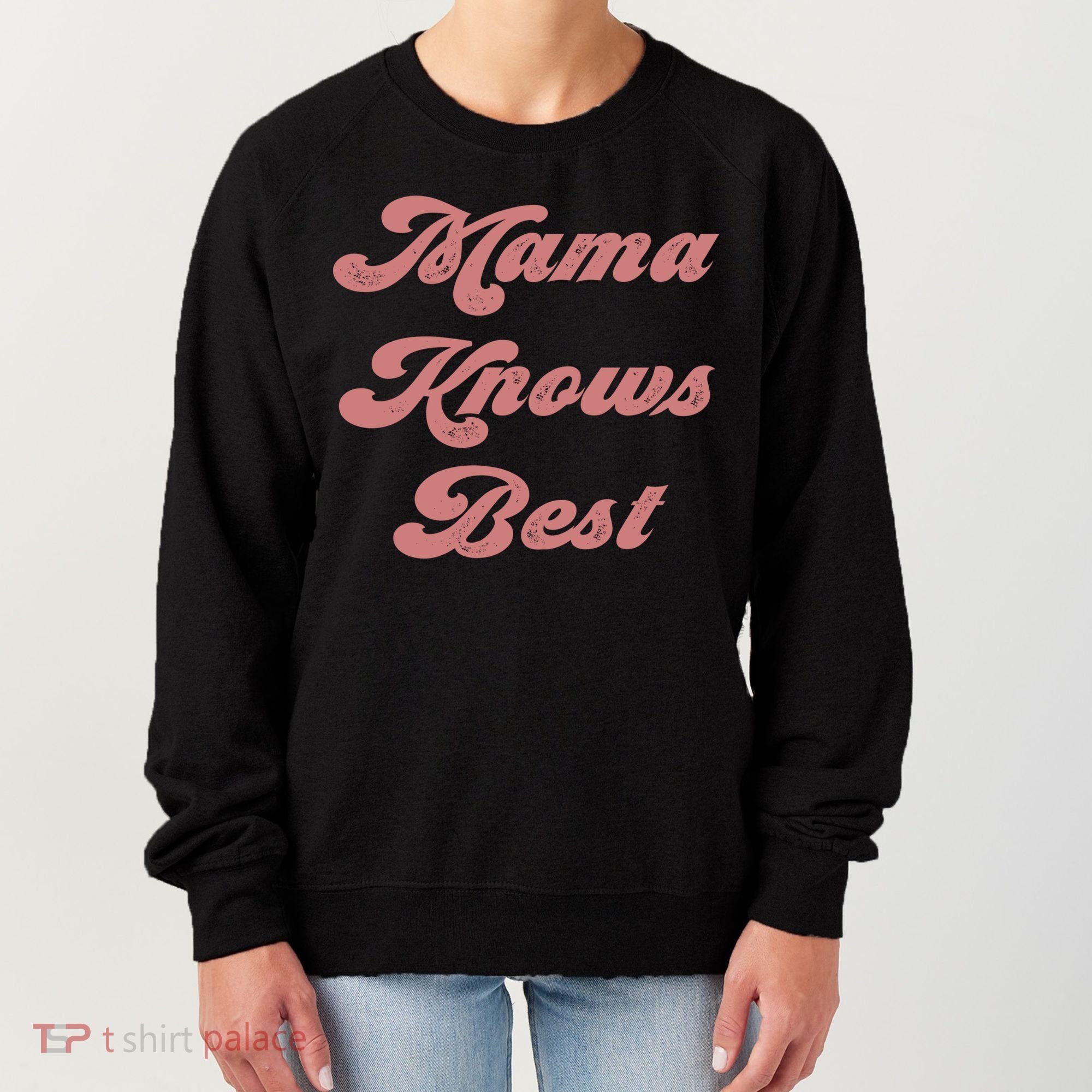 Mama Knows Best Momlife Proud Mom Trendy Vici Funny Gift Women's Sweatshirt