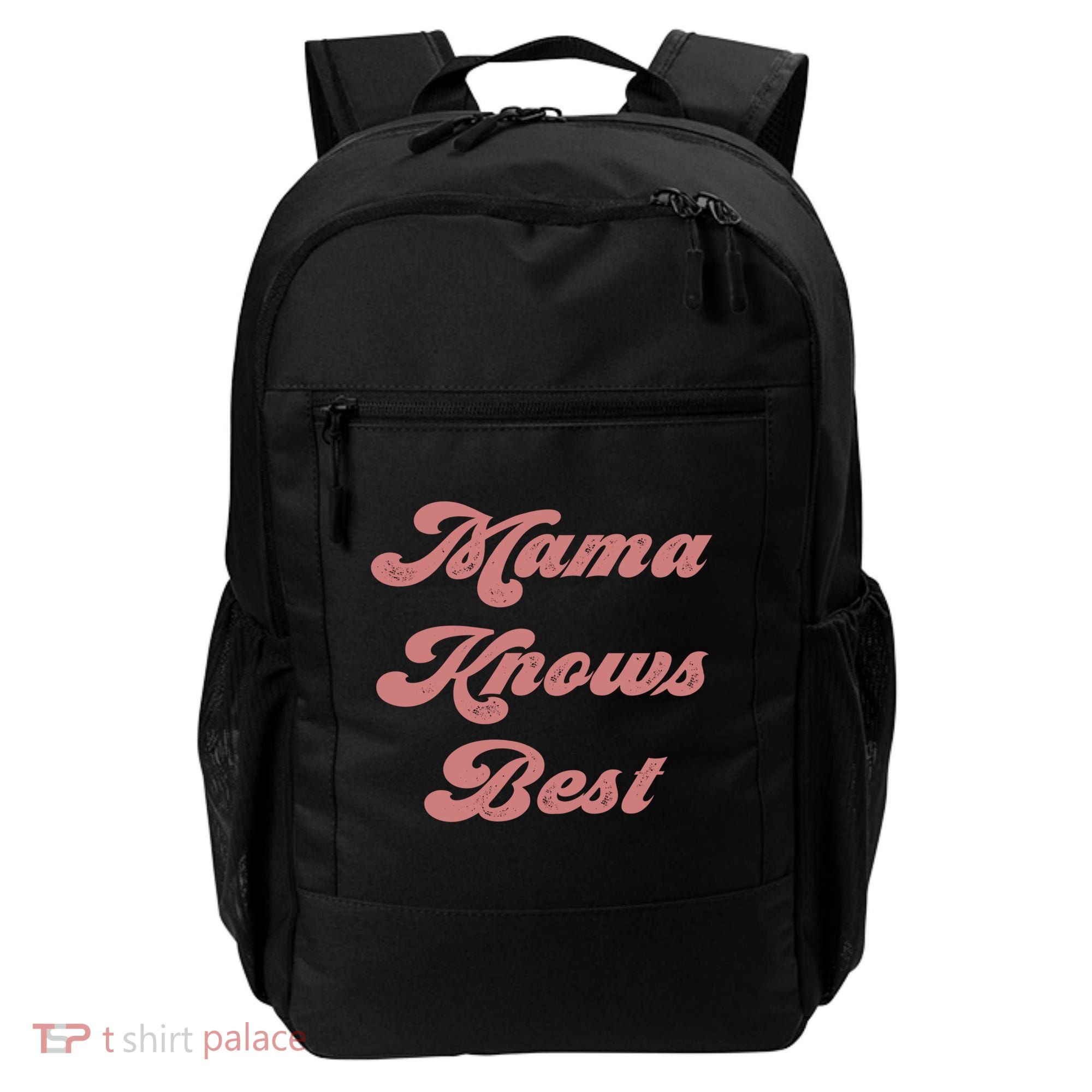 Mama Knows Best Momlife Proud Mom Trendy Vici Funny Gift Backpack