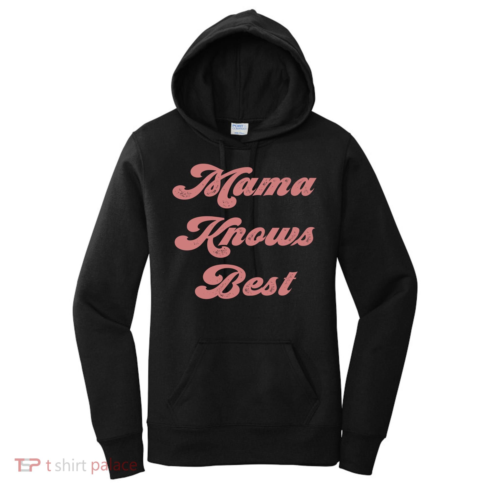 Mama Knows Best Momlife Proud Mom Trendy Vici Funny Gift Women's Hoodie