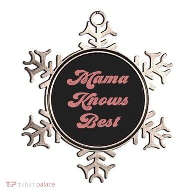 Mama Knows Best Momlife Proud Mom Trendy Vici Funny Gift Ornament