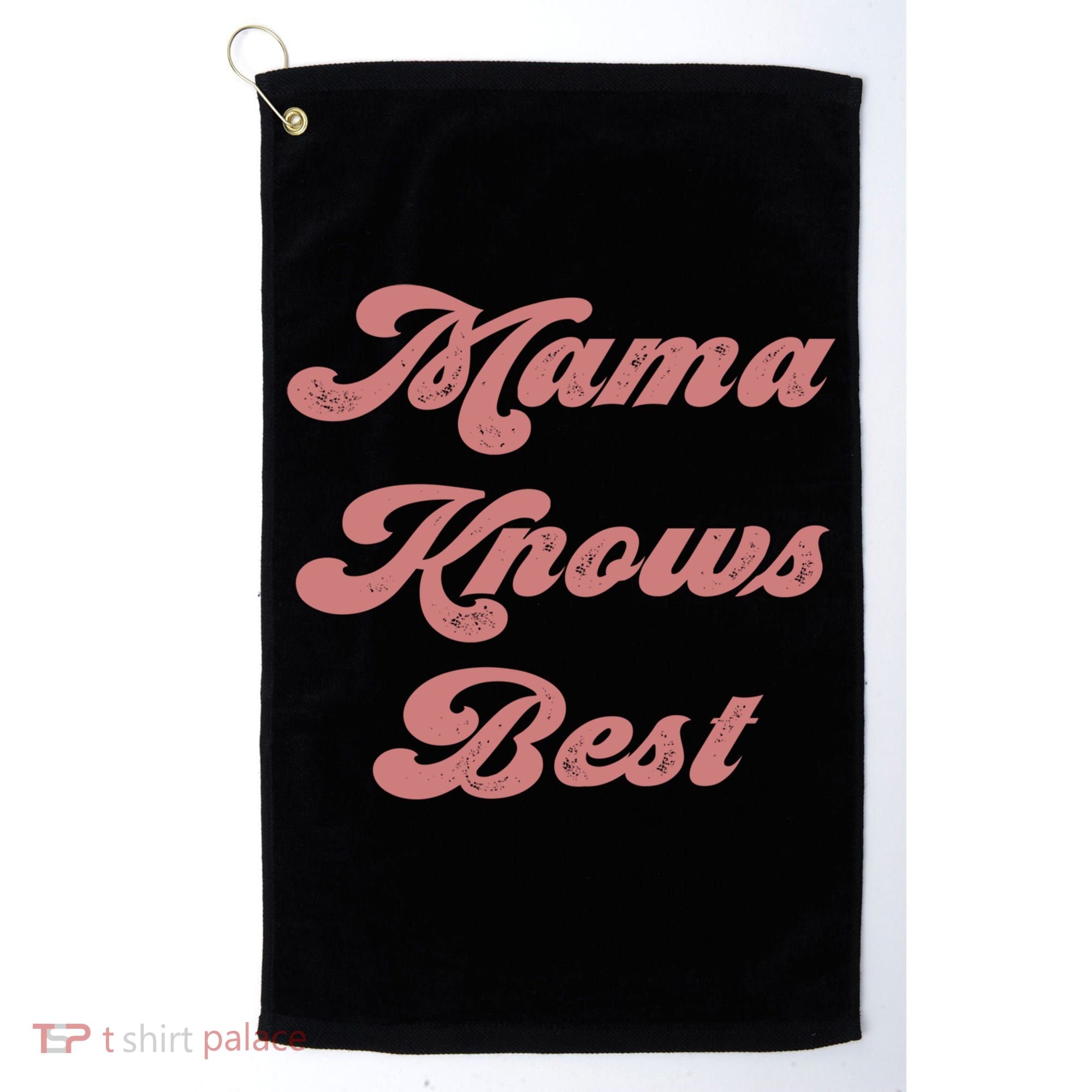 Mama Knows Best Momlife Proud Mom Trendy Vici Funny Gift Golf Towel