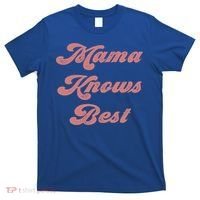 Mama Knows Best Momlife Proud Mom Trendy Vici Funny Gift T-Shirt thumb 0