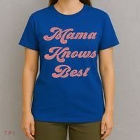 Mama Knows Best Momlife Proud Mom Trendy Vici Funny Gift T-Shirt thumb 4