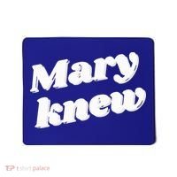 Mary Knew Christmas  Mousepad thumb 0