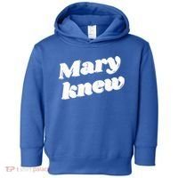 Mary Knew Christmas  Toddler Hoodie thumb 0