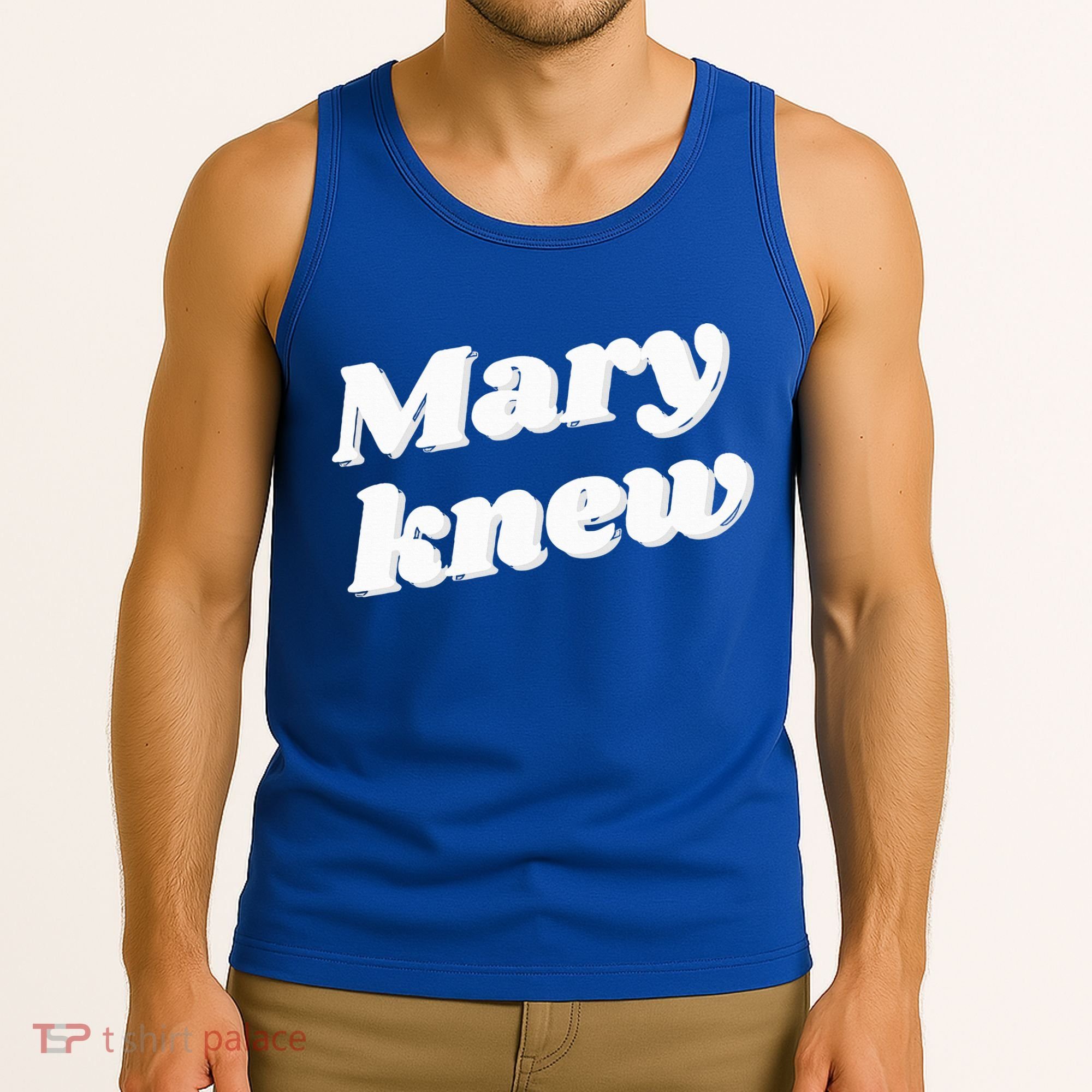 Mary Knew Christmas  Tank Top