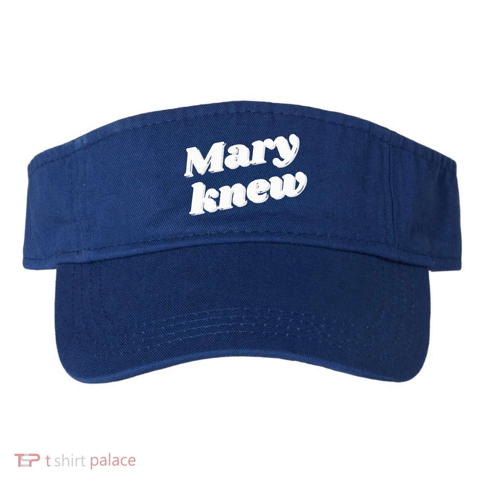 Mary Knew Christmas  Visor
