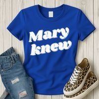 Mary Knew Christmas  Women's T-Shirt thumb 3