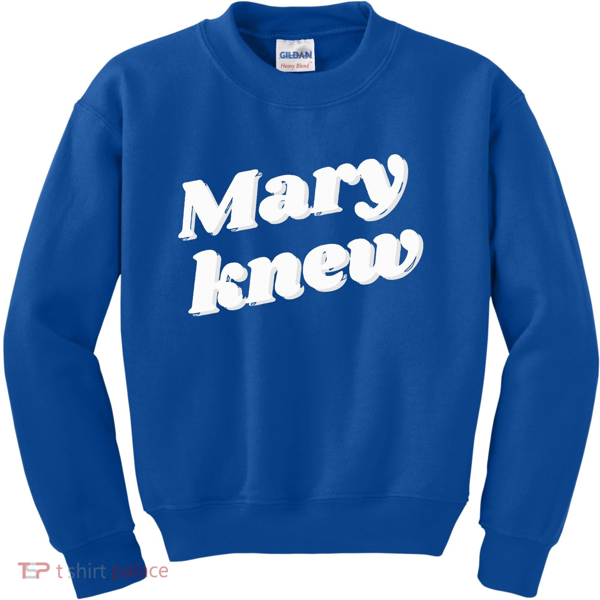 Mary Knew Christmas  Kids Sweatshirt