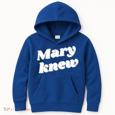 Mary Knew Christmas  Kids Hoodie