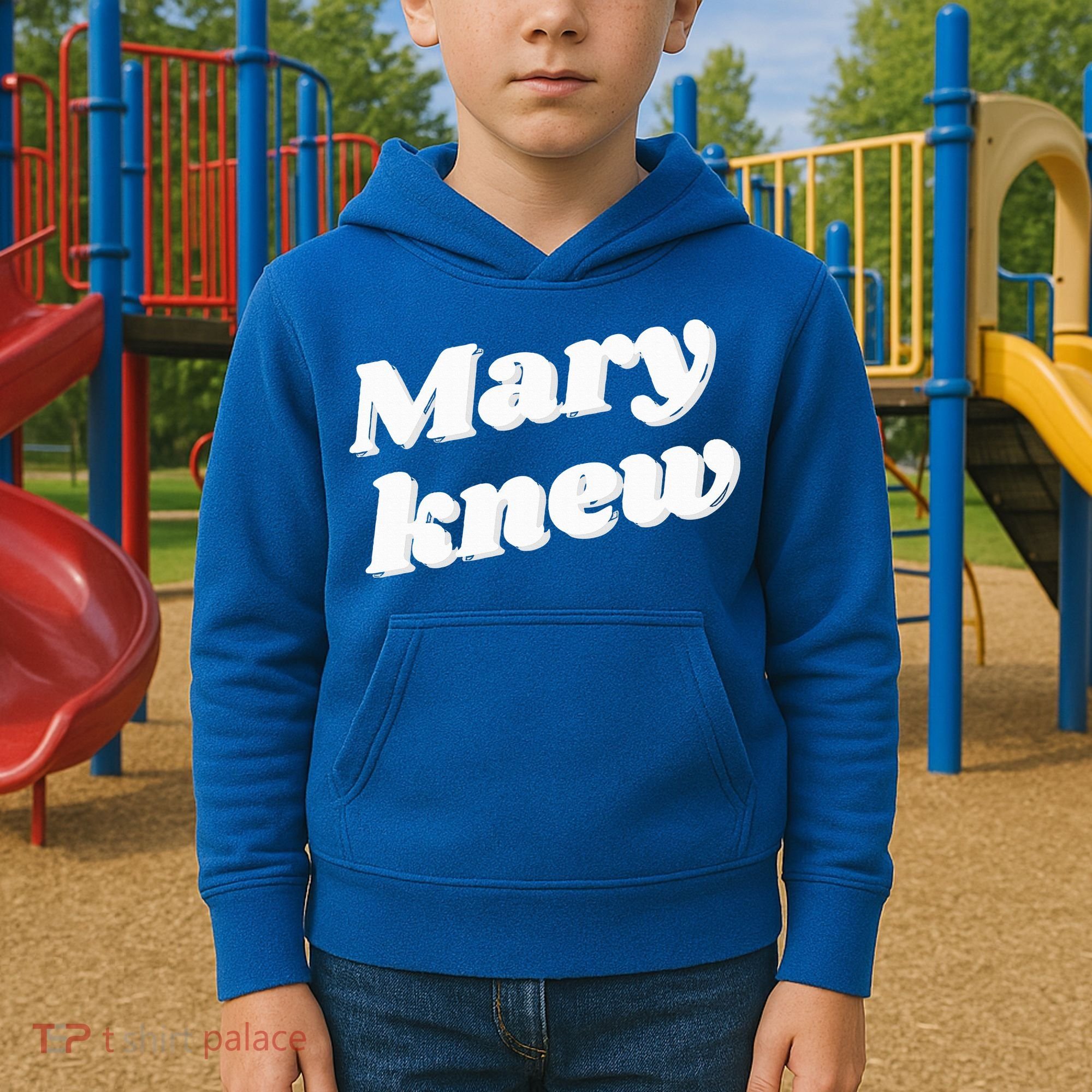 Mary Knew Christmas  Kids Hoodie