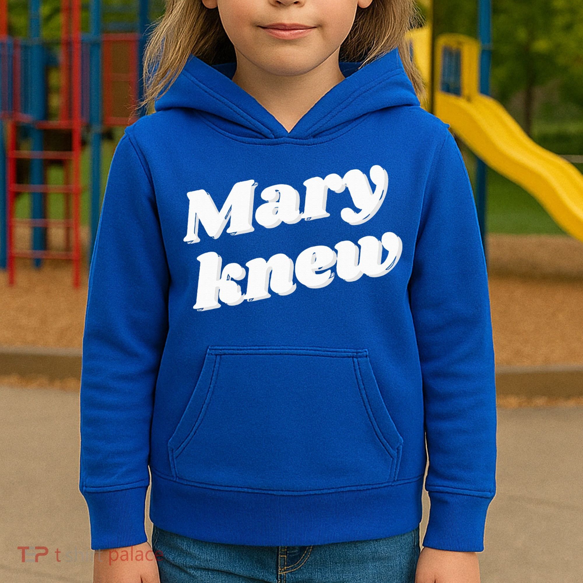 Mary Knew Christmas  Kids Hoodie