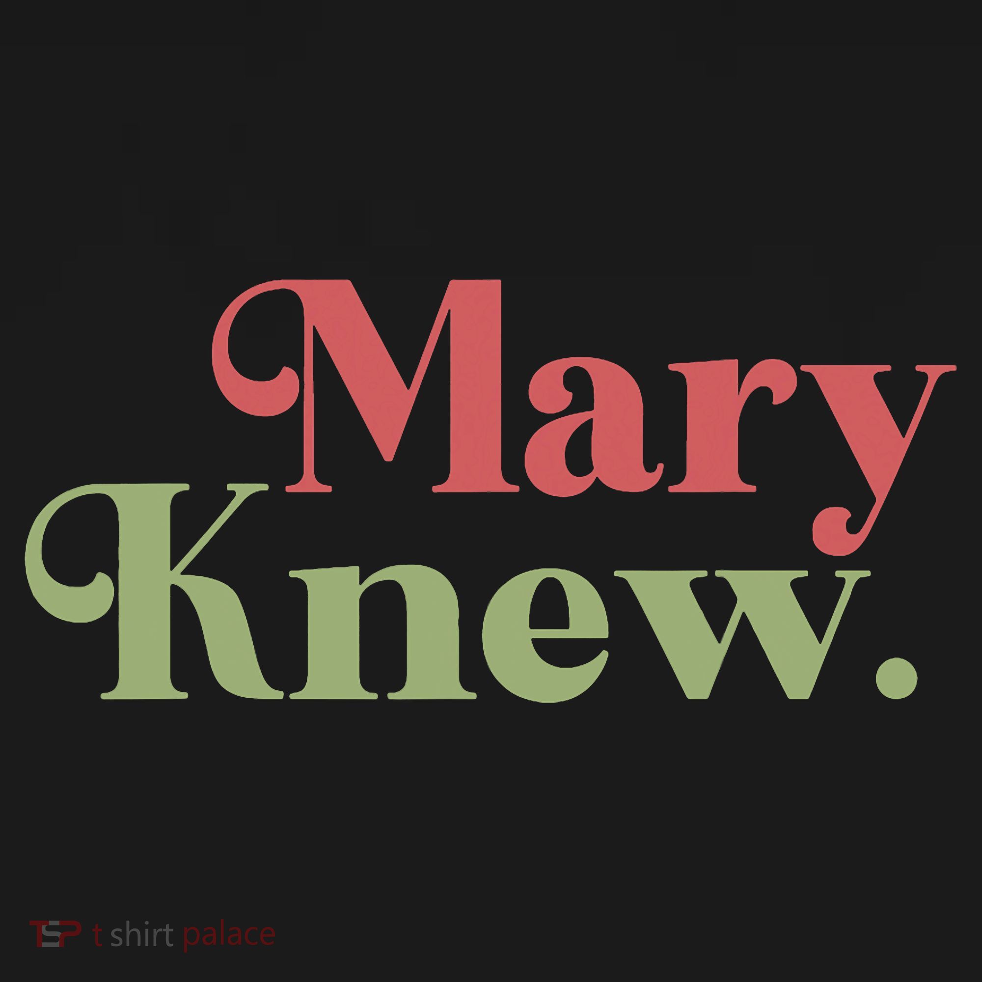 Mary Knew Christmas Coaster
