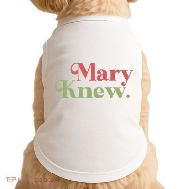 Mary Knew Christmas Doggie Tank