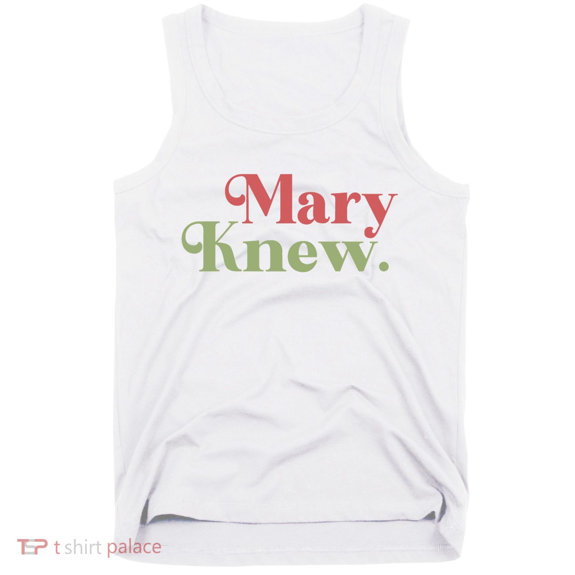 Mary Knew Christmas Tank Top