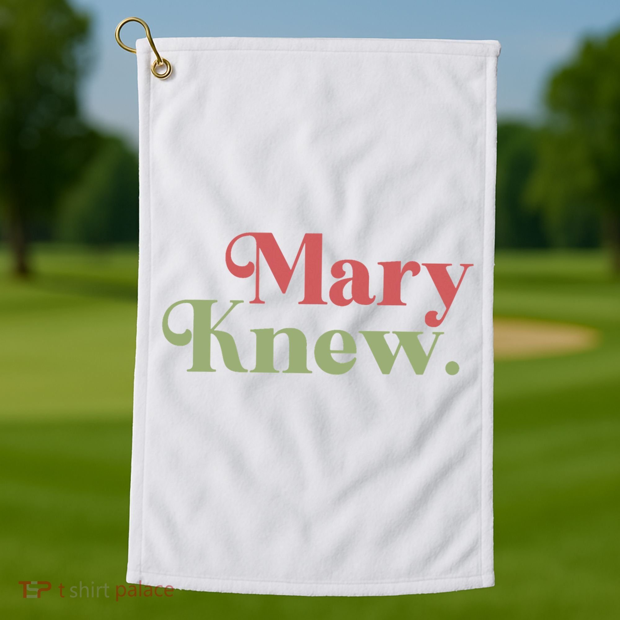 Mary Knew Christmas Golf Towel