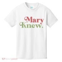 Mary Knew Christmas Kids T-Shirt thumb 0