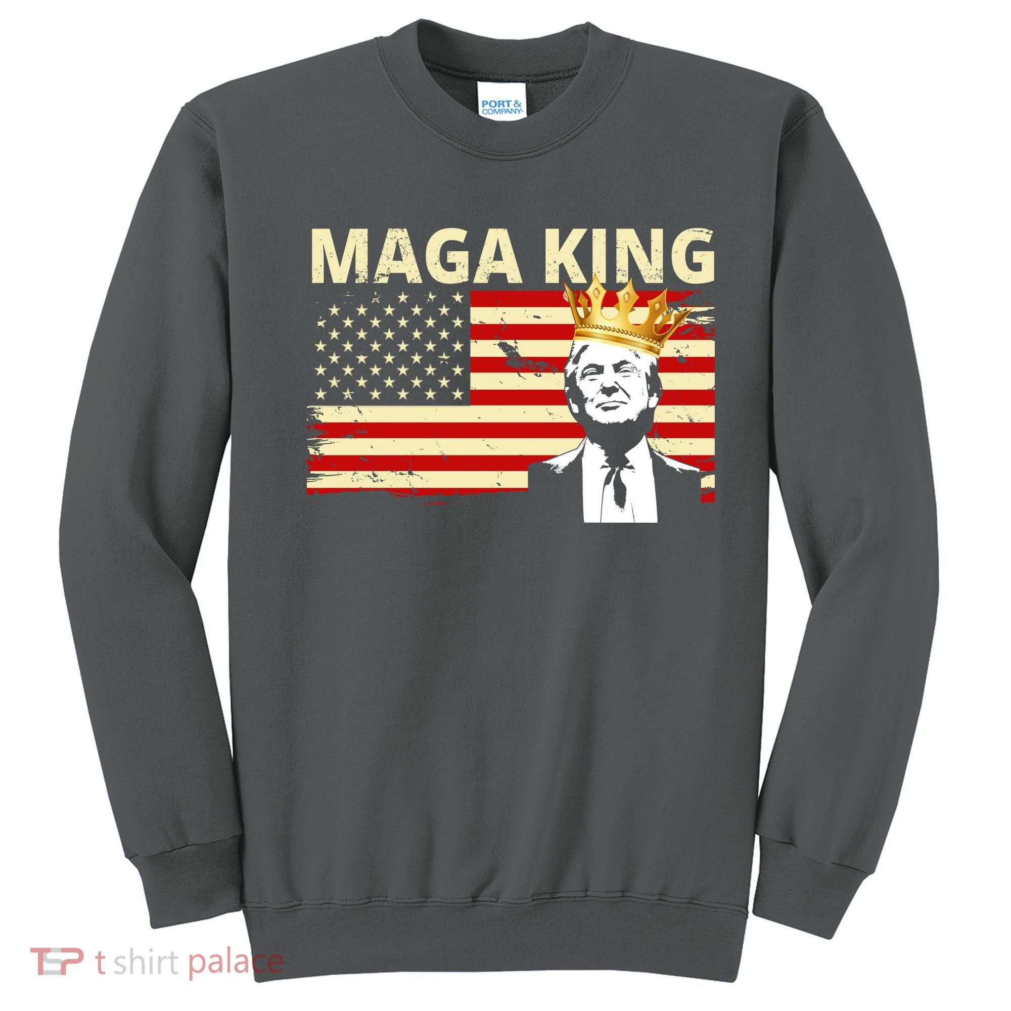 MAGA King Donald Trump Usa Flag Sweatshirt