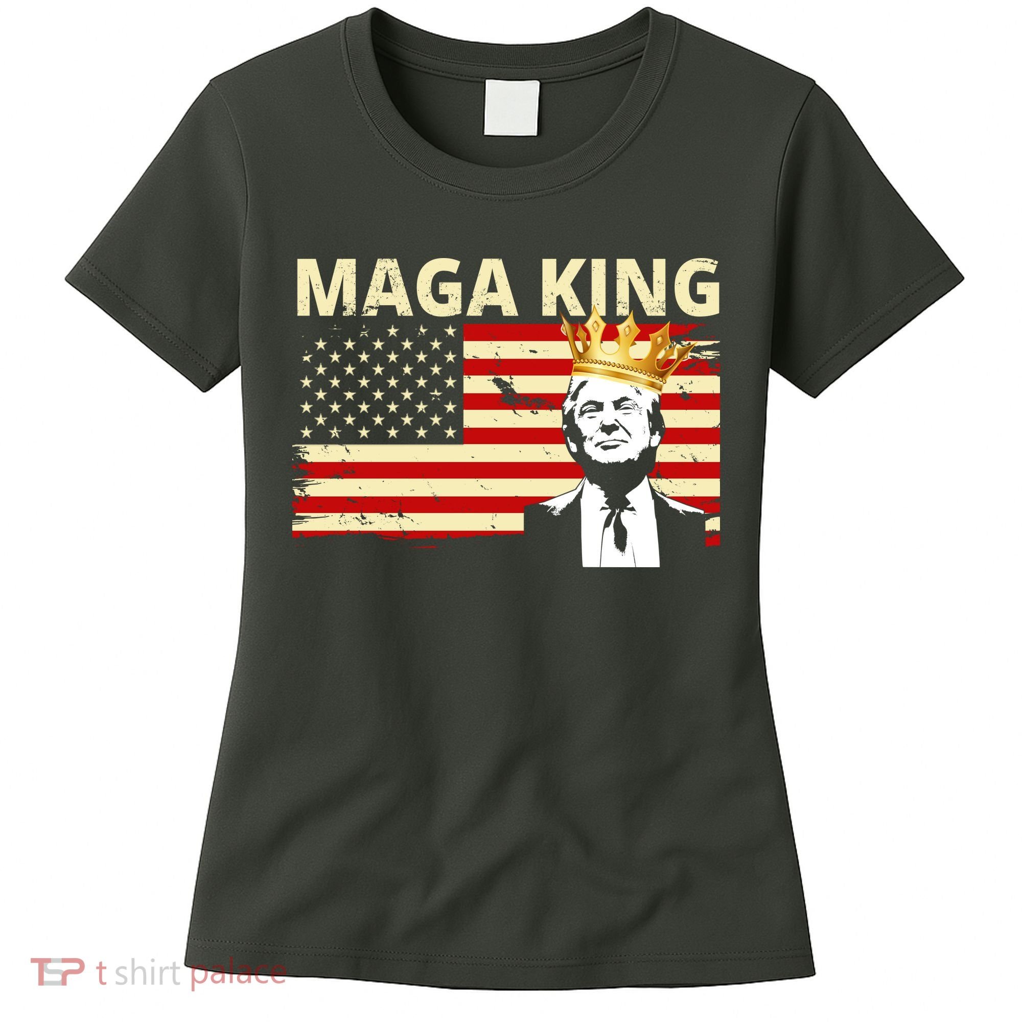 MAGA King Donald Trump Usa Flag Women's T-Shirt