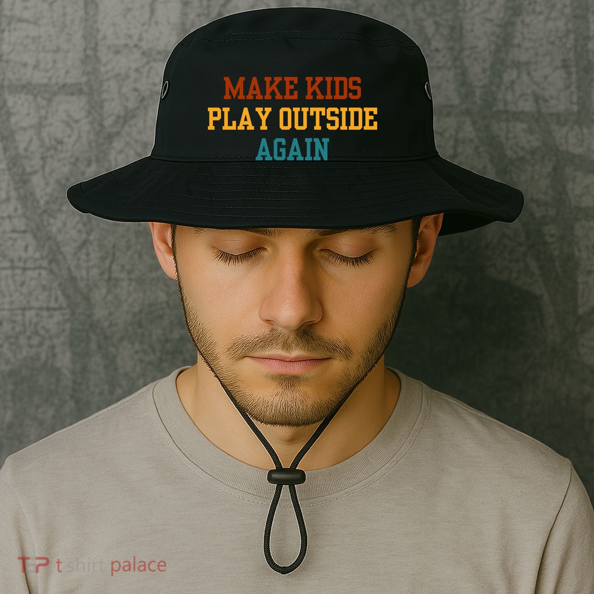 Make Ki Ds Play Outside Again Funny Parenting Saying Bucket Hat